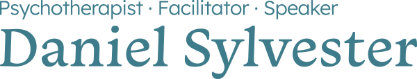 Daniel Sylvester - Psychotherapist · Facilitator · Speaker